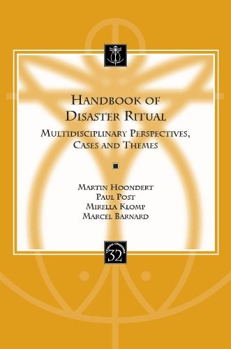 Cover image for Handbook of Disaster Ritual: Multidisciplinary Perspectives, Cases and Themes