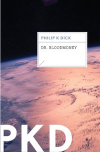 Cover image for Dr. Bloodmoney