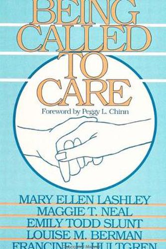 Cover image for Being Called to Care