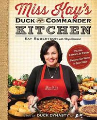 Cover image for Miss Kay's Duck Commander Kitchen