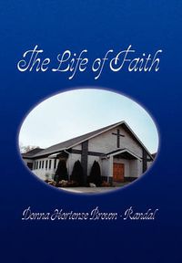 Cover image for The Life of Faith