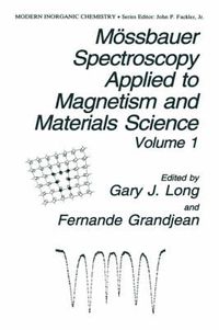 Cover image for Moessbauer Spectroscopy Applied to Magnetism and Materials Science