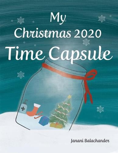 Cover image for My Christmas 2020 Time Capsule