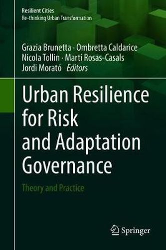 Cover image for Urban Resilience for Risk and Adaptation Governance: Theory and Practice