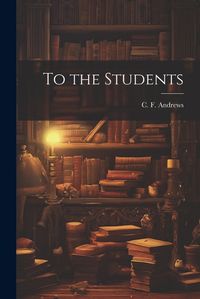 Cover image for To the Students