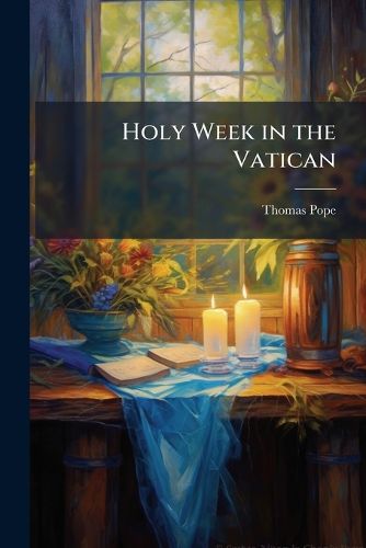Cover image for Holy Week in the Vatican