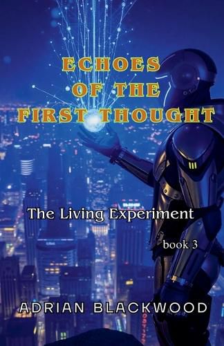 Cover image for Echoes of the First Thought