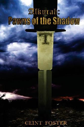 Cover image for Pawns of the Shadow: Alkurah