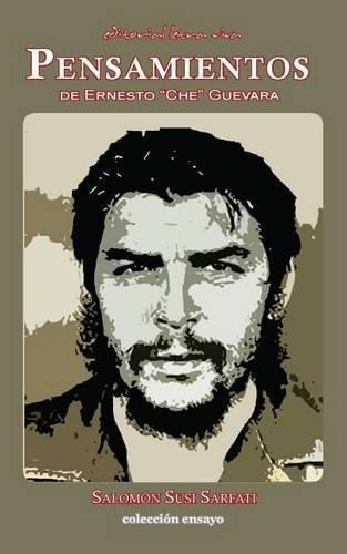 Pensamientos de Ernesto   Che  Guevara