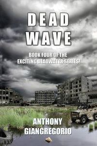 Cover image for Deadwave (Deadwater Series: Book 4)