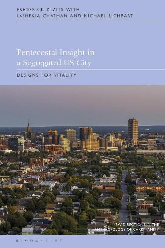 Pentecostal Insight in a Segregated US City