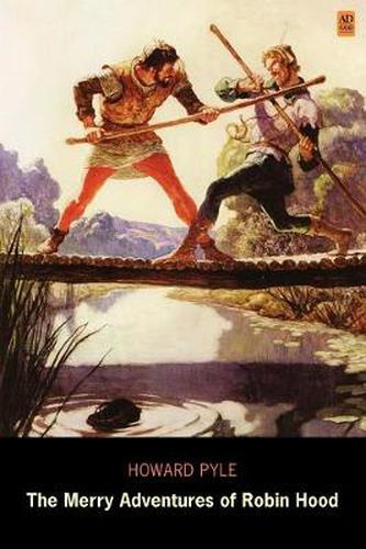 Cover image for The Merry Adventures of Robin Hood (AD Classic)