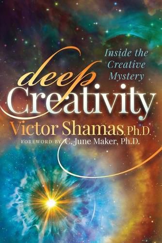 Cover image for Deep Creativity: Inside the Creative Mystery