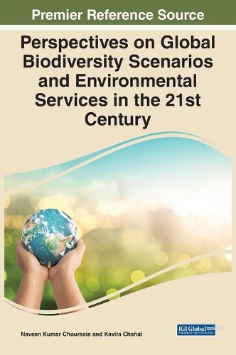 Cover image for Perspectives on Global Biodiversity Scenarios and Environmental Services in the 21st Century