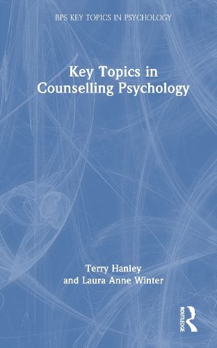 Cover image for Key Topics in Counselling Psychology