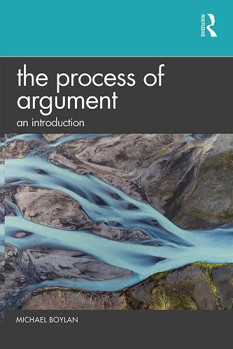 Cover image for The Process of Argument: An Introduction