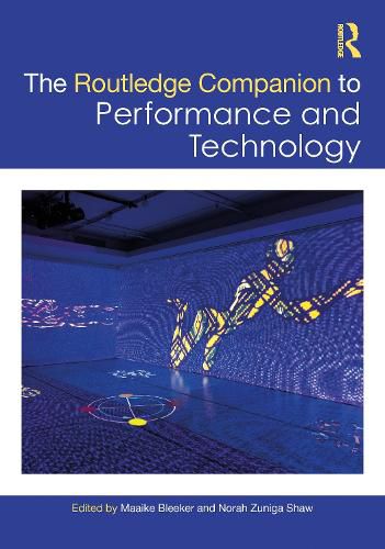 Cover image for Routledge Companion to Performance and Technology