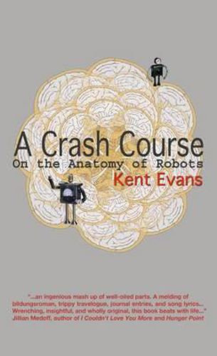 Cover image for A Crash Course On the Anatomy of Robots