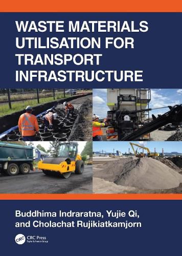 Cover image for Waste Materials Utilisation for Transport Infrastructure