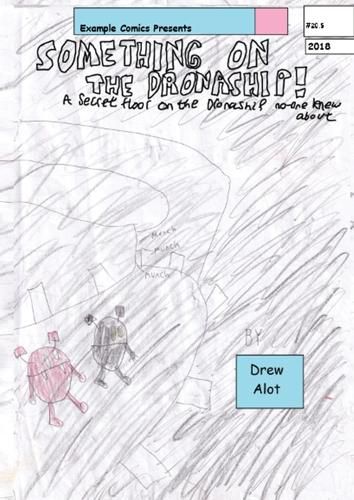 Cover image for Something On The Dronaship