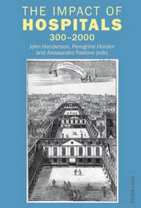 Cover image for The Impact of Hospitals: 300-2000