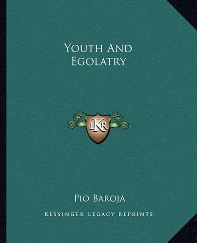 Cover image for Youth and Egolatry