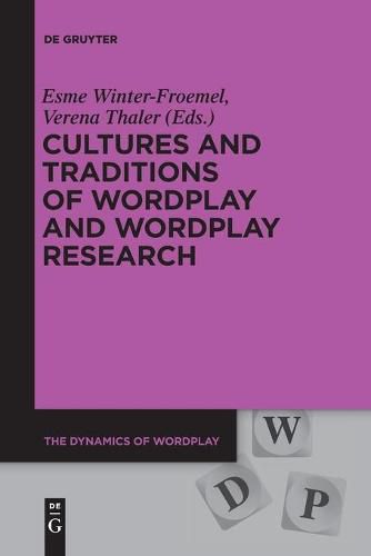 Cover image for Cultures and Traditions of Wordplay and Wordplay Research