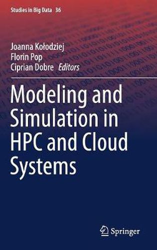 Cover image for Modeling and Simulation in HPC and Cloud Systems