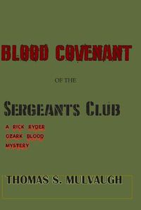 Cover image for The Blood Covenant Of the Sergeants Club