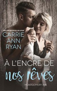 Cover image for A l'encre de nos reves