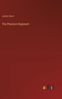 Cover image for The Phantom Regiment