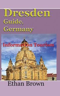 Cover image for Dresden Guide, Germany