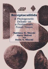 Cover image for Receptaculitids: A Phylogenetic Debate on a Problematic Fossil Taxon