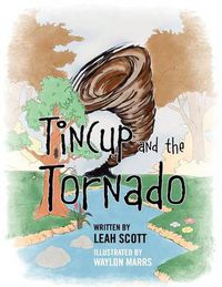 Cover image for Tincup and the Tornado