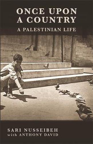 Cover image for Once Upon a Country: A PALESTINIAN LIFE