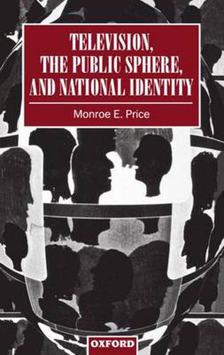 Cover image for Television, the Public Sphere and National Identity