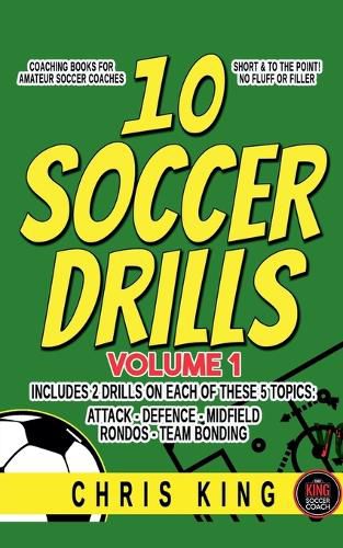 Cover image for 10 Soccer Drills -Volume 1