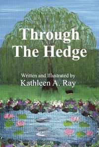 Cover image for Through the Hedge