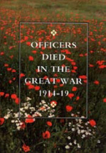 Cover image for Officers Died in the Great War 1914-1919