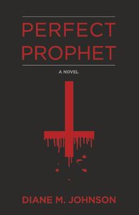 Cover image for Perfect Prophet