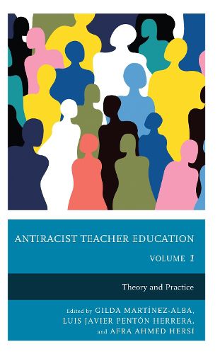 Cover image for Antiracist Teacher Education: Theory and Practice