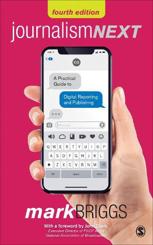 Cover image for Journalism Next: A Practical Guide to Digital Reporting and Publishing