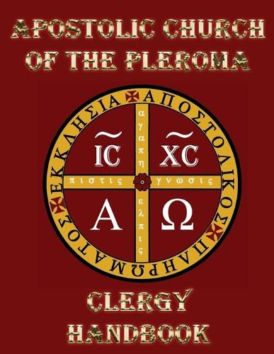 Cover image for Apostolic Church of the Pleroma Clergy Handbook