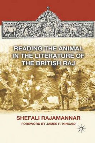 Cover image for Reading the Animal in the Literature of the British Raj