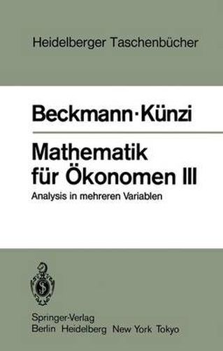 Mathematik Feur eOmonomen III: Analysis in Mehreren Variablen