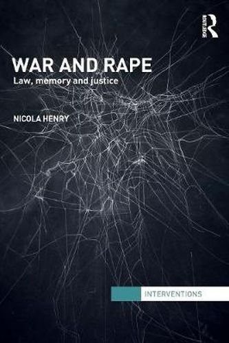 Cover image for War and Rape: Law, Memory and Justice