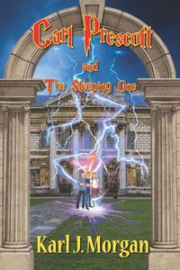 Cover image for Carl Prescott and the Sleeping One