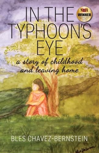 Cover image for In The Typhoon's Eye: A Story of Childhood and Leaving Home