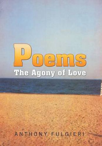 Cover image for Poems: The Agony of Love