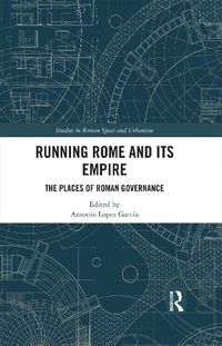 Cover image for Running Rome and its Empire